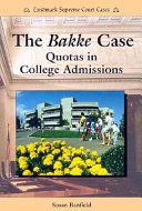 The Bakke Case: Quotas in College Admissions cover