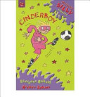 Cinderboy: Seriously Silly Stories cover