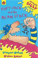 Daft Jack and the Bean Stack: Seriously Silly Stories cover