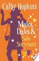 Mates, Dates and Sole Survivors cover