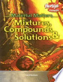 Mixtures, Compounds & Solutions (Freestyle Express) cover