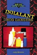 Inhalant Drug Dangers cover