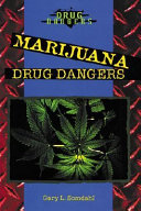 Marijuana Drug Dangers cover