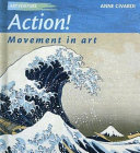 Action! Movement in Art cover