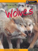 Life in a Pack: Wolves cover