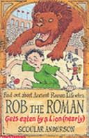 Rob the Roman Gets Eaten by a Lion (Nearly) cover