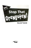 Stop That Orangutan! cover