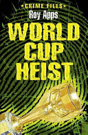 World Cup Heist cover