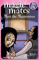 Magic Mates Meet the Masterpiece cover