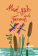 Mad, Rich, and Famous: The Life and Loves of Lily cover