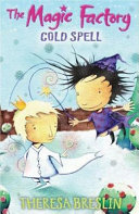 The Magic Factory: Cold Spell cover