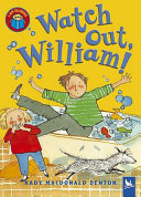 Watch Out, William cover