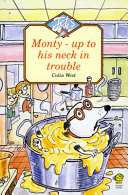 Monty - Up to His Neck in Trouble cover