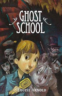 The Ghost School cover