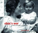 Elsie's War: A Story of Courage in Nazi Germany cover
