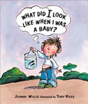 What Did I Look Like When I Was a Baby? cover