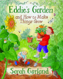 Eddie's Garden: And How to Make Things Grow cover