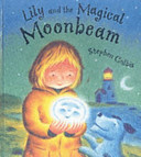 Lily and the Magical Moonbeam cover