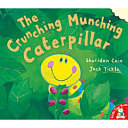 The Crunching Munching Caterpillar cover