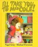 I'll Take you to Mrs Cole! cover