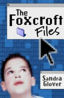 The Foxcroft Files cover