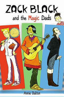 Zack Black and the Magic Dads cover