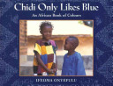 Chidi Only Likes Blue cover