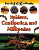 Spiders, Centipedes, and Millipedes cover