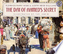 The Day of Ahmed's Secret cover