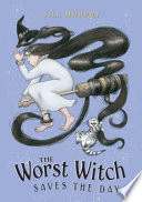 The Worst Witch Saves the Day cover
