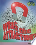 What's the Attraction? Magnetism cover