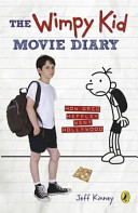 The Wimpy Kid Movie Diary: How Greg Heffley Went Hollywood cover