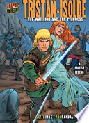 Tristan & Isolde: The Warrior and the Princess cover