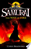 Young Samurai: The Way of Fire cover