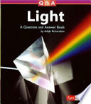 Light: A Question and Answer Book cover