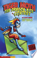 Tiger Moth and the Dragon Kite Contest cover