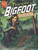 Tracking Bigfoot: An Isabel Soto Investigation cover