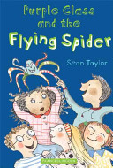 Purple Class and the Flying Spider cover