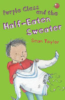 Purple Class and the Half-Eaten Sweater cover