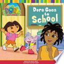 Dora Goes to School cover