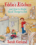 Eddie's Kitchen and How to Make Good Things to Eat cover