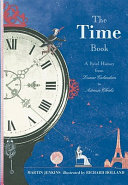 The Time Book: A Brief History from Lunar Calendars to Atomic Clocks cover