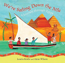 We're Sailing Down the Nile: A Journey Through Egypt cover