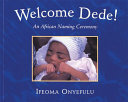 Welcome Dede! An African Naming Ceremony cover