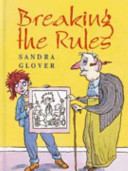Breaking the Rules cover