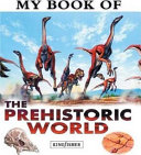 My Book of the Prehistoric World cover