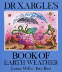 Dr Xargle's Book of Earth Weather cover