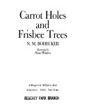 Carrot Holes and Frisbee Trees cover