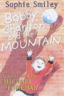 Bobby, Charlton and the Mountain cover