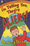 I'm Telling You, They're Aliens! cover